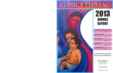 CLINICA TEPEYAC Board of Directors Dan Euell President Darrell Vigil, MBA	 Vice-Prresident