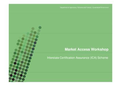 Microsoft PowerPoint - ICA-Market Access Wkshop Aug 2012.ppt [Compatibility Mode]