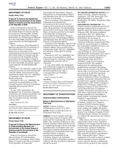 Federal Register / Vol. 77, No[removed]Monday, March 12, [removed]Notices DEPARTMENT OF STATE [Public Notice[removed]Proposal To Extend the Agreement Between the Government of the United