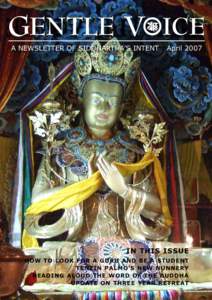 A NEWSLETTER OF SIDDHARTHA’S INTENT  April 2007 IN THIS ISSUE