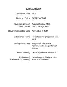 Stem cells / Acute leukemia / Myeloid leukemia / Childbirth / Hematopoietic stem cell transplantation / Center for International Blood and Marrow Transplant Research / Hematological malignancy / Philadelphia chromosome / Acute myeloid leukemia / Medicine / Biology / Transplantation medicine