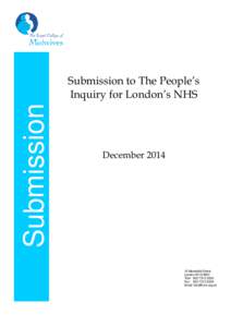 Submission  Submission to The People’s Inquiry for London’s NHS  December 2014