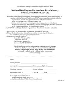 Procedure for making a donation to support the work of the  National Washington-Rochambeau Revolutionary Route Association (W3R®-US) The mission of the National Washington Rochambeau Revolutionary Route Association is t