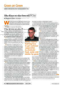 Green on Green green Integrated pest management tips The Keys to the Emerald City By Thomas A. Green • Columnist