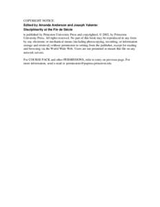 COPYRIGHT NOTICE: Edited by Amanda Anderson and Joseph Valente: Disciplinarity at the Fin de Siècle is published by Princeton University Press and copyrighted, © 2002, by Princeton University Press. All rights reserved