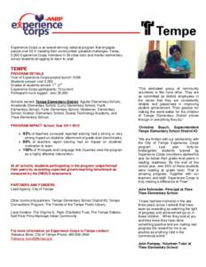 Experience Corps is an award-winning national program that engages people over 55 in meeting their communities’ greatest challenges. Today, 2,000 Experience Corps members in 20 cities tutor and mentor elementary school