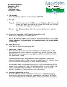 Board Meeting Minutes December 2, 2010 Angelo’s Hall[removed]State Street Columbia, CA 95310