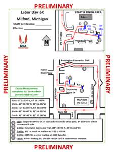 PRELIMINARY Labor Day 6K START & FINISH AREA: Bakers