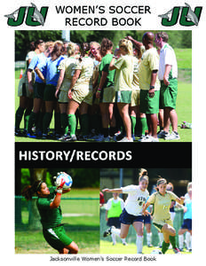 WOMEN’S SOCCER RECORD BOOK Jacksonville Women’s Soccer Record Book  Coaching Summary