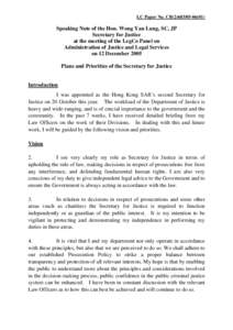 LC Paper No. CB[removed])  Speaking Note of the Hon. Wong Yan Lung, SC, JP Secretary for Justice at the meeting of the LegCo Panel on Administration of Justice and Legal Services