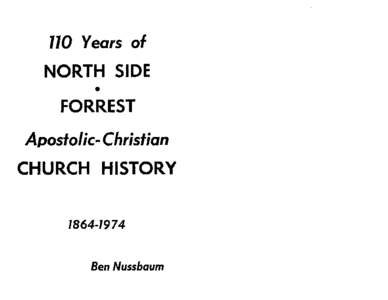 110 Years of NORTH SIDE • FORREST  Apostolic- Christian
