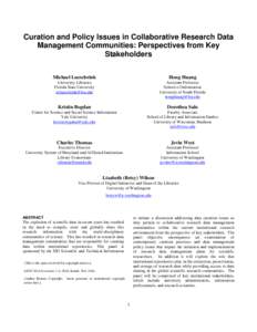 Curation and Policy Issues in Collaborative Research Data Management Communities: Perspectives from Key Stakeholders Michael Luesebrink  Hong Huang