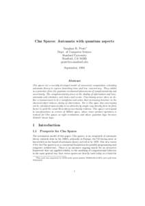 Chu Spaces: Automata with quantum aspects Vaughan R. Pratt∗ Dept. of Computer Science Stanford University Stanford, CA[removed]removed]