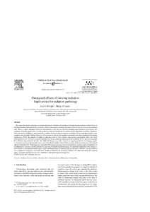 Mutation Research–132  Untargeted effects of ionizing radiation: Implications for radiation pathology Eric G Wright ∗ , Philip J Coates University of Dundee, Division of Pathology and Neuroscience, Mol
