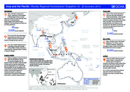 Asia and the Pacific: Weekly Regional Humanitarian Snapshot[removed]December[removed]INDONESIA THAILAND  After a full week of search and
