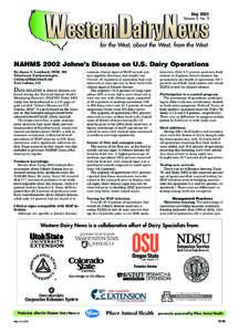 May 2005 Volume 5, No. 5 for the West, about the West, from the West  NAHMS 2002 Johne’s Disease on U.S. Dairy Operations