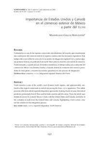 NORTEAMÉRICA. Año 5, número 1, julio-diciembre de 2010 Recibido: [removed]Aceptado: [removed]Importancia de Estados Unidos y Canadá en el comercio exterior de México a partir del TLCAN