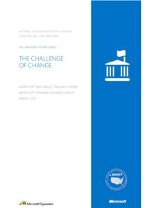 NATIONAL ASSOCIATION OF STATE AUDITORS, COMPTROLLERS, AND TREASURERS 2012 FINANCIAL SYSTEM SURVEY  THE CHALLENGE
