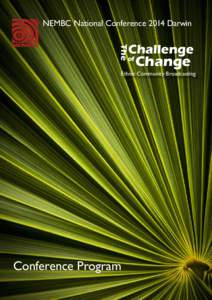 NEMBC National Conference 2014 Darwin The Challenge  of