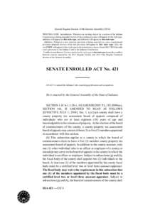 Second Regular Session 118th General Assembly[removed]PRINTING CODE. Amendments: Whenever an existing statute (or a section of the Indiana Constitution) is being amended, the text of the existing provision will appear in 