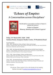 ‘Echoes of Empire: A Conversation across Disciplines’ Interdisciplinary conversations on Echoes of Empire to celebrate the launch of:  ‘Echoes of Empire: