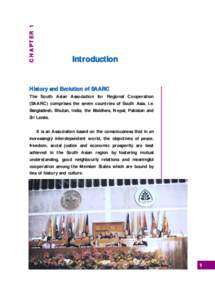 CHAPTER 1  Introduction History and Evolution of SAARC The South Asian Association for Regional Cooperation