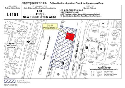 Polling Station - Location Plan & No Canvassing Zone  投票站編號 Polling Station Code  地方選區編號及名稱