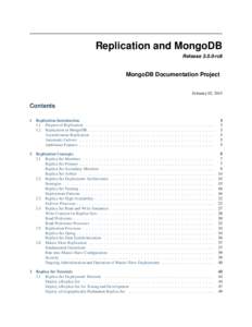 Replication and MongoDB Release[removed]rc6 MongoDB Documentation Project February 02, 2015