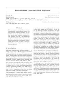 Heteroscedastic Gaussian Process Regression  Quoc V. Le [removed] Alex J. Smola [removed]