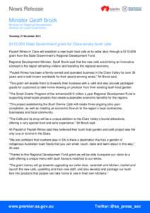 News Release Minister Geoff Brock Minister for Regional Development Minister for Local Government Thursday, 27 November 2014