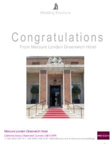 Wedding Brochure  Congratulations From Mercure London Greenwich Hotel  Mercure London Greenwich Hotel