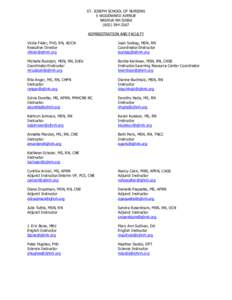ST. JOSEPH SCHOOL OF NURSING 5 WOODWARD AVENUE NASHUA NH[removed]2567 ADMINISTRATION AND FACULTY Vickie Fieler, PhD, RN, AOCN