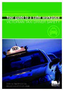 Victorian Taxi Driver Safety: Your Guide to a Safer Workplace