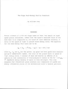 The Higgs Mass-Energy Gravity Construct  by William Gray Abstract Recent evidence of a 125 GeV Higgs boson at CERN, the result of light