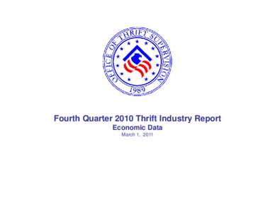 Price indices / Statistics / Case–Shiller index / Savings and loan association / Unemployment / Apache Thrift / Inflation / Consumer price index / Subprime crisis impact timeline / Economics / Financial institutions / United States Department of Housing and Urban Development