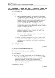 City of Onkaparinga Minutes of the Council meeting to be held on 2 DecemberConfidential - Tender NoWoodcroft Library and Neighbourhood Centre Redevelopment Design Consultancy Services Cr Coomans MOVE