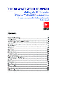 THE NEW NETWORK COMPACT Making the IP Transition Work for Vulnerable Communities A report commissioned by the Benton Foundation By Ted Gotsch