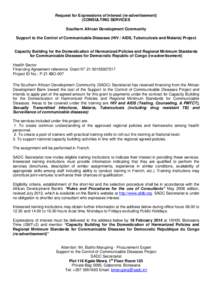 Request for Expressions of Interest (re-advertisement) (CONSULTING SERVICES Southern African Development Community Support to the Control of Communicable Diseases (HIV / AIDS, Tuberculosis and Malaria) Project  Capacity 