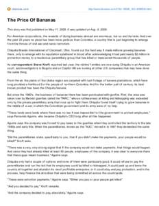 cbsne ws.co m  http://www.cbsnews.co m/2102-18560_162[removed]html The Price Of Bananas This story was first published on May 11, 2008. It was updated on Aug. 9, 2009.