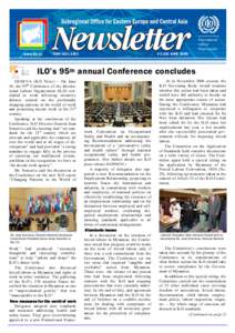 ISSN[removed]  # [removed]JUNE 2006 ILO’s 95 th annual Conference concludes GENEVA (ILO News ) – On Jun e