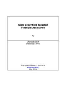 State Brownfield Targeted Financial Assistance by  Charles Bartsch