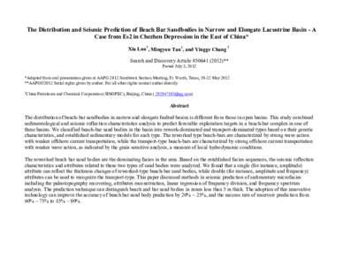 The Distribution and Seismic Prediction of Beach Bar Sandbodies in Narrow and Elongate Lacustrine Basin - A Case from Es2 in Chezhen Depression in the East of China; #)