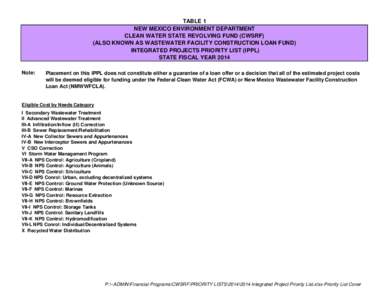 TABLE 1 NEW MEXICO ENVIRONMENT DEPARTMENT CLEAN WATER STATE REVOLVING FUND (CWSRF) (ALSO KNOWN AS WASTEWATER FACILITY CONSTRUCTION LOAN FUND) INTEGRATED PROJECTS PRIORITY LIST (IPPL) STATE FISCAL YEAR 2014