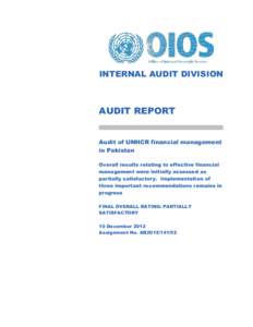 Final Report - AR2012[removed] – Audit of UNHCR financial management in Pakistan - 10 Dec 2012.pdf