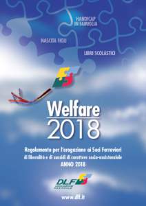 Regolamento per l’erogazione ai Soci Ferrovieri di liberalità e di sussidi di carattere socio-assistenziale ANNOwww.dlf.it