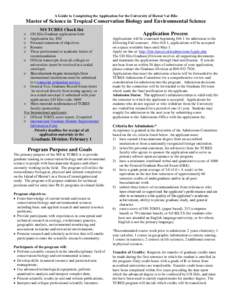 A Guide to Completing the Application for the University of Hawai‘i at Hilo  Master of Science in Tropical Conservation Biology and Environmental Science MS TCBES Check list ○ ○