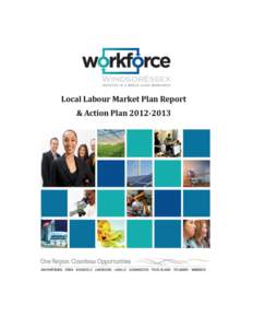    	
  Local	
  Labour	
  Market	
  Planning	
  Report	
  and	
  Action	
  Plan	
  2012-­‐2013	
      	
  