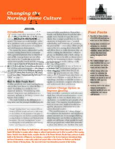 Changing the Nursing Home Culture Introduction  T
