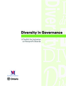 Diversity in Governance A Toolkit for Inclusion on Nonprofit Boards About Maytree The Maytree Foundation is a private Canadian charitable foundation established