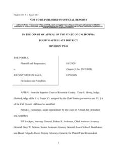 FiledP. v. Baca CA4/2  NOT TO BE PUBLISHED IN OFFICIAL REPORTS California Rules of Court, rule 977(a), prohibits courts and parties from citing or relying on opinions not certified for publication or ordered pub